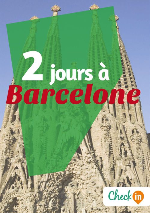 ebook cover of 2 jours à Barcelone, by Astrid Ferriere, Geraldine Rigot