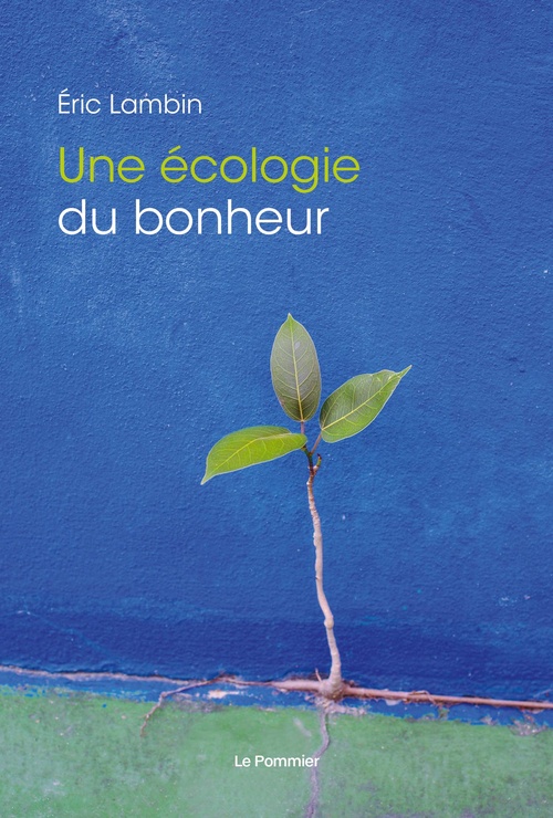 ebook cover of Une écologie du bonheur, by Eric Lambin