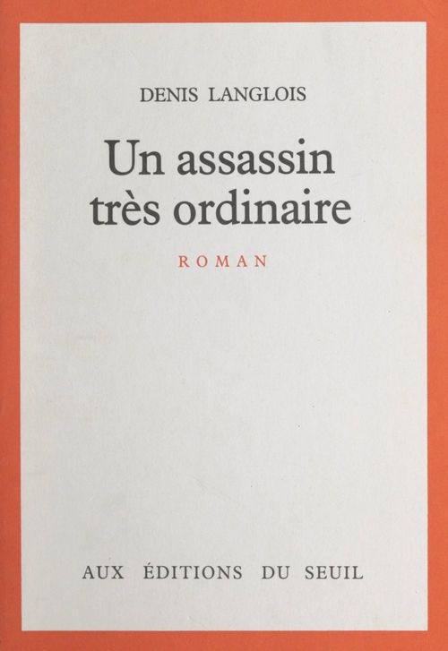 ebook cover of Un assassin très ordinaire, by Denis Langlois