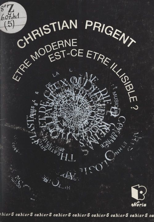 ebook cover of Être moderne, est-ce être illisible ?, by Christian Prigent