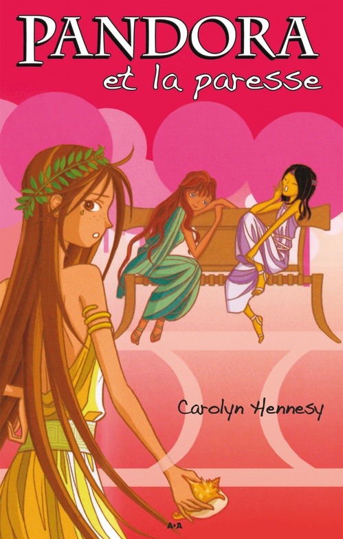 Couverture ebook de Pandora et la paresse, de Carolyn Hennesy