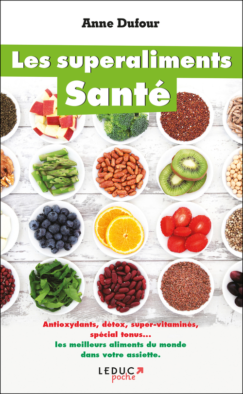 Couverture ebook de Les superaliments santé, de Anne Dufour