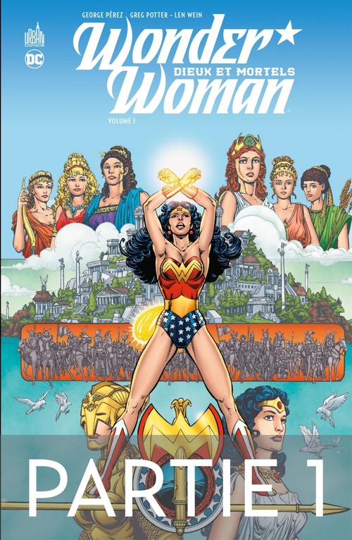 ebook cover of Wonder Woman - Tome 1 - Dieux et Mortels - 1ère partie, by Greg Potter, George Pérez