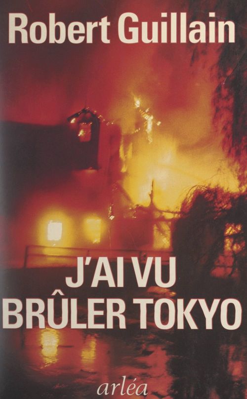 ebook cover of J'ai vu brûler Tokyo, by Robert Guillain