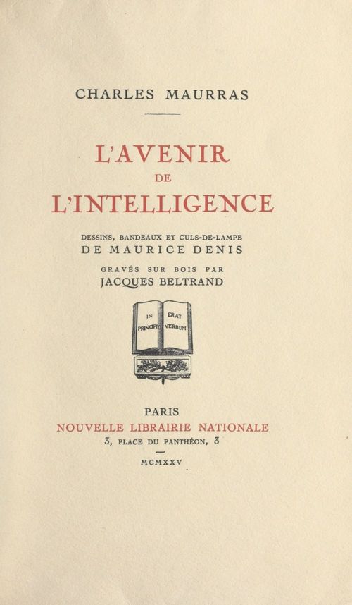 Couverture ebook de L'avenir de l'intelligence, de Charles Maurras