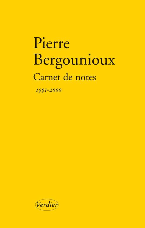 ebook cover of Carnet de notes 1991 - 2000, by Pierre Bergounioux