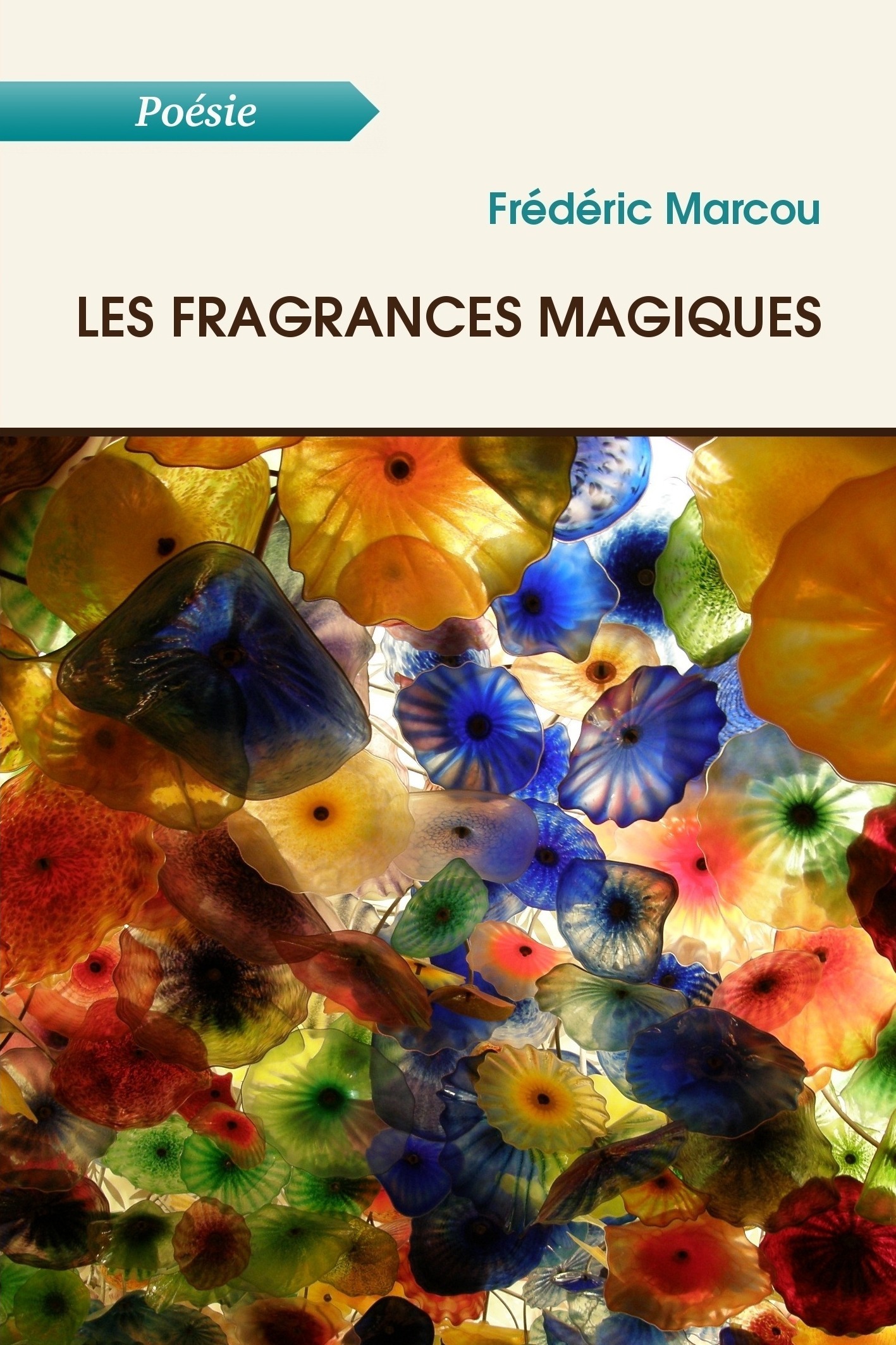 Couverture ebook de Les fragrances magiques, de frédéric marcou