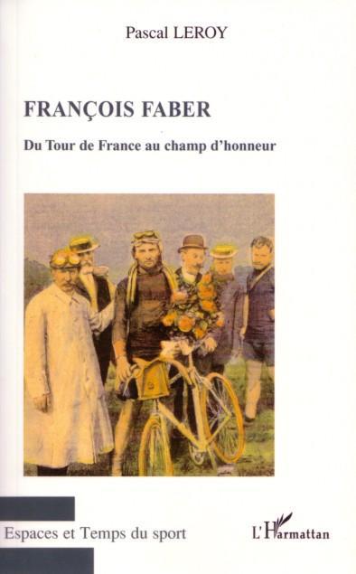 Couverture ebook de Francois Faber, de Pascal Leroy