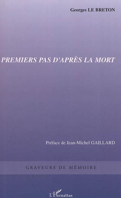 Couverture ebook de Premiers pas d'après la mort, de Georges Le breton