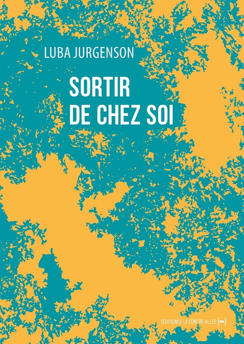 Couverture ebook de Sortir de chez soi, de Luba Jurgenson
