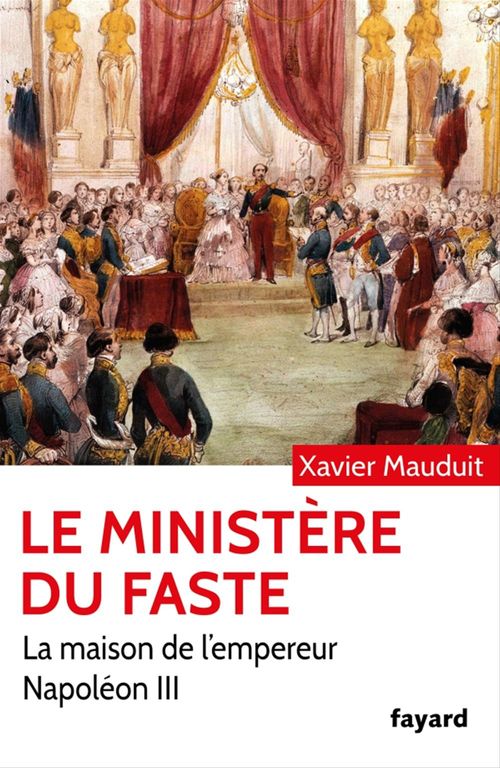 ebook cover of Le Ministère du faste, by Xavier Mauduit