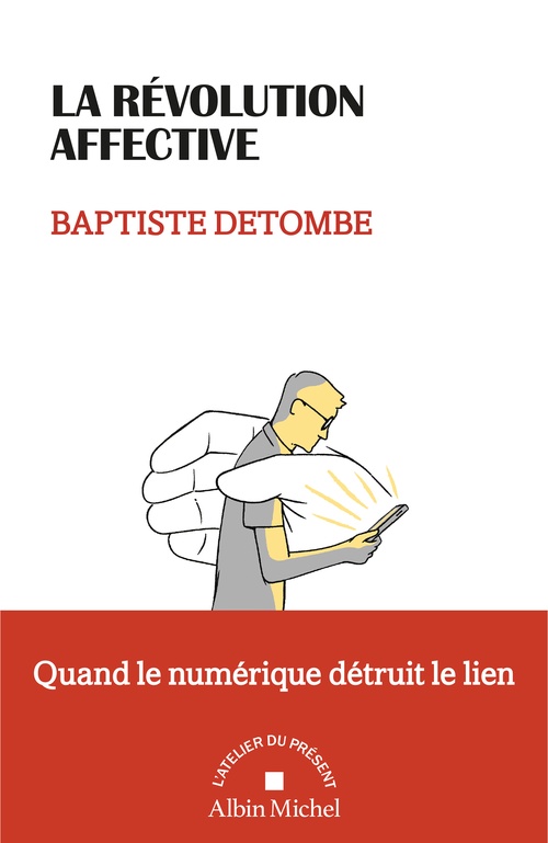 Couverture ebook de La Révolution affective, de Baptiste Detombe
