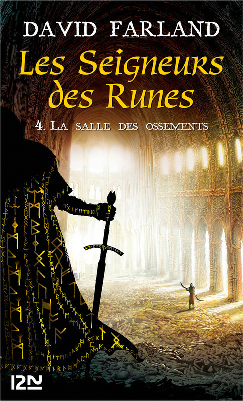 Couverture ebook de Les Seigneurs des Runes - tome 4 La salle des ossements, de David Farland