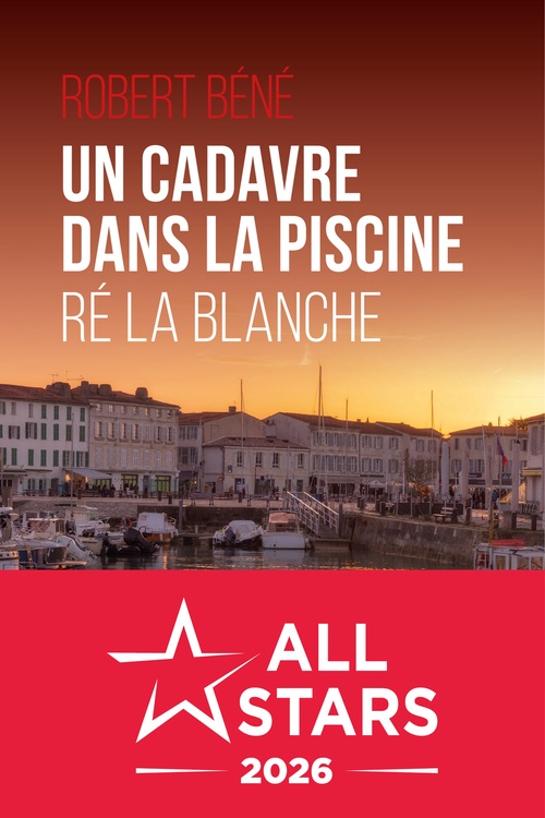 Couverture ebook de Un cadavre dans la piscine, de Robert Béné