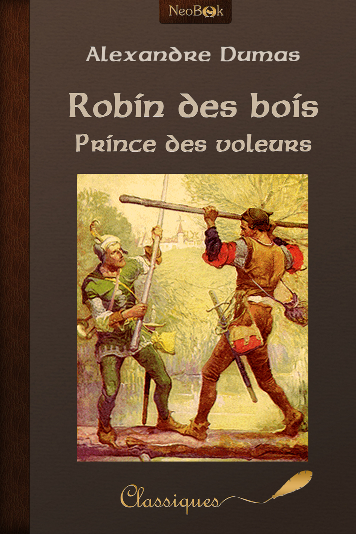 ebook cover of Robin des bois prince des voleurs, by Alexandre Dumas