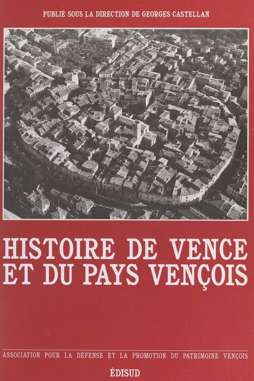Couverture ebook de Histoire de Vence et du pays vençois, de Castellan G.