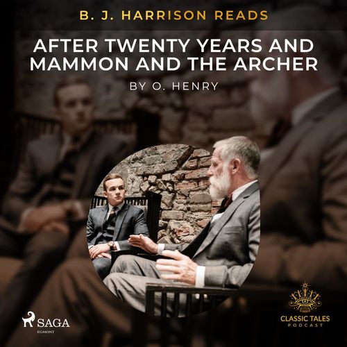 Couverture audiobook de B. J. Harrison Reads After Twenty Years and Mammon and the Archer, de O. Henry