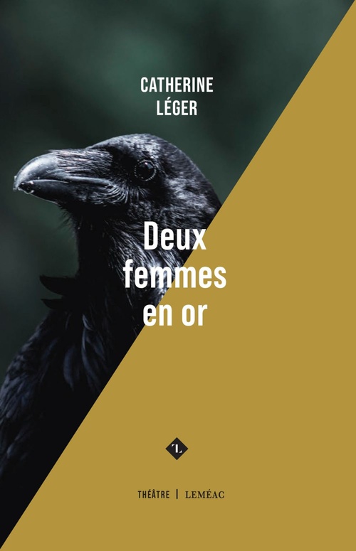 ebook cover of Deux femmes en or, by Catherine Léger
