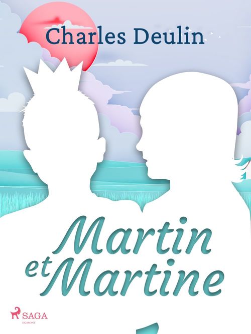 Couverture ebook de Martin et Martine, de Charles Deulin