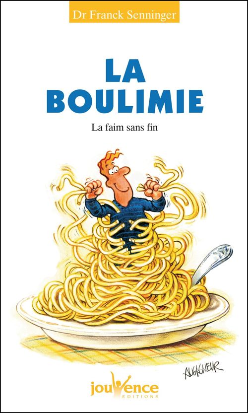 Couverture ebook de La boulimie, de Franck Senninger