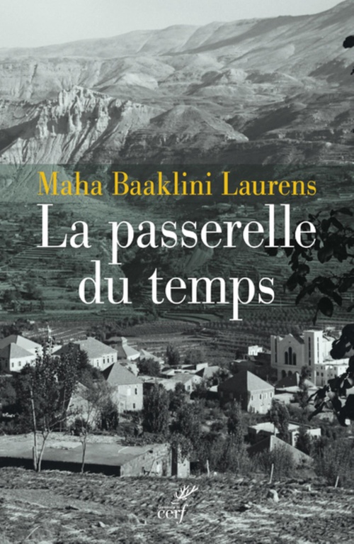 ebook cover of LA PASSERELLE DU TEMPS, by Maha Baaklini Laurens