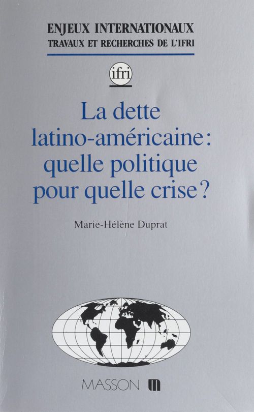 ebook cover of La Dette latino-américaine, by Duprat