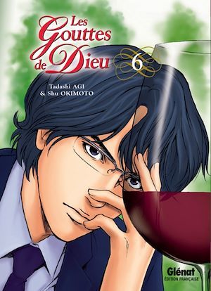 Couverture ebook de Les Gouttes de Dieu - Tome 06, de Shu Okimoto