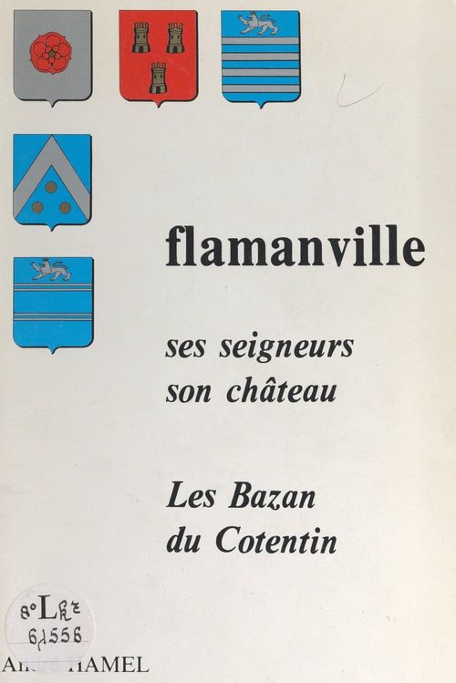 Couverture ebook de Flamanville, de Andre Hamel
