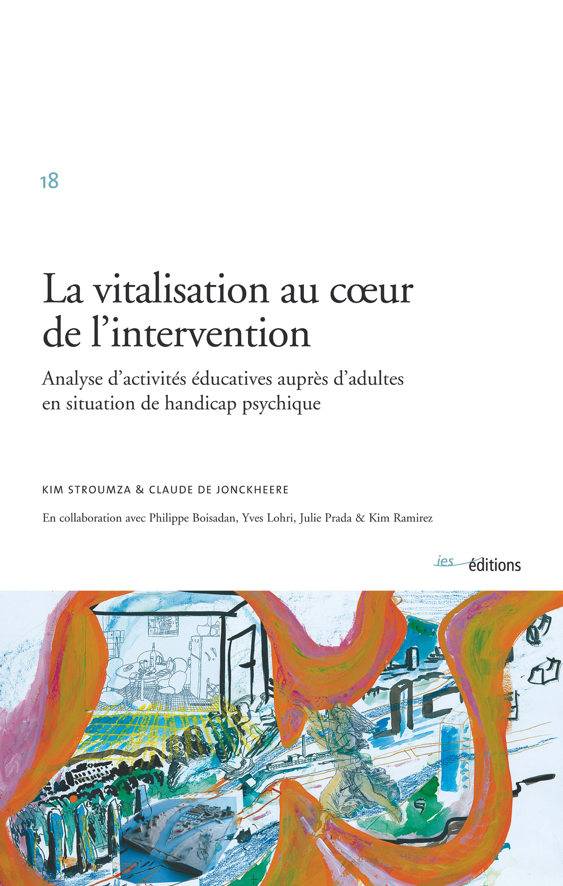 Couverture ebook de La vitalisation au coeur de l´intervention, de Claude de Jonckheere, Kim Stroumza