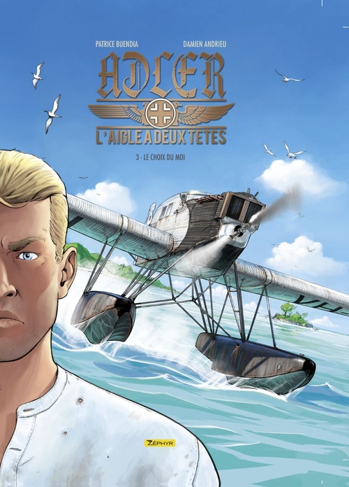 ebook cover of Adler, l'aigle à deux têtes - tome 3 - Le choix du moi, by Patrice Buendia, Damien Andrieux