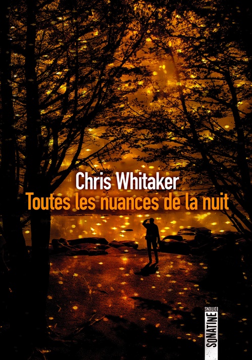 ebook cover of Toutes les nuances de la nuit, by Chris Whitaker