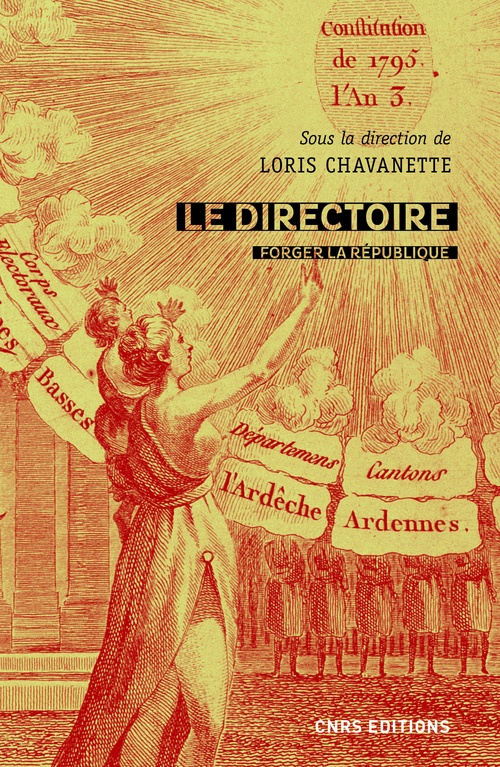 ebook cover of Le Directoire - Forger la République (1795-1799), by Collectif, Loris Chavanette