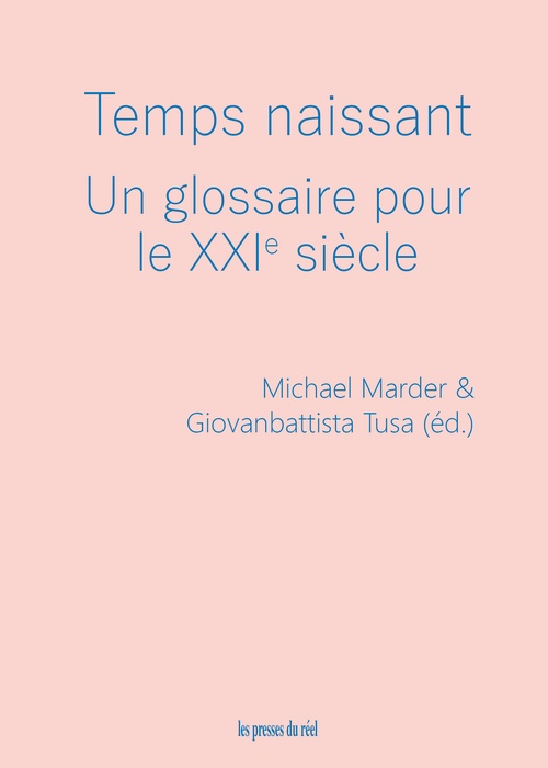 Couverture ebook de Temps naissant, de Emanuele Coccia, Jean-Luc Nancy, Slavoj Zizek