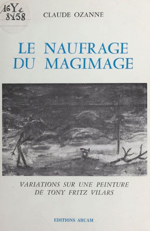 ebook cover of Le naufrage du magimage, by Claude Ozanne