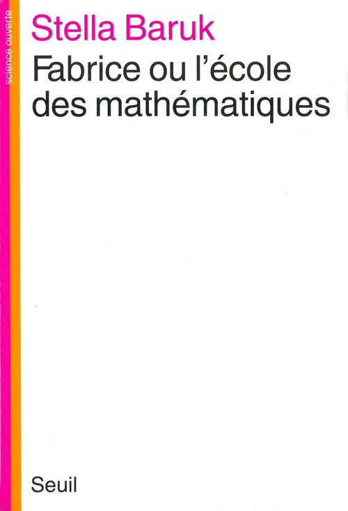 Couverture ebook de Fabrice ou l'Ecole des mathématiques, de Baruk Stella