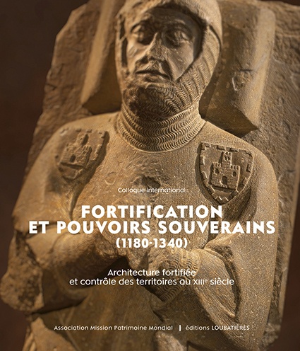 ebook cover of Fortification et pouvoirs souverains (1180-1340)., by Collectif Loubatières