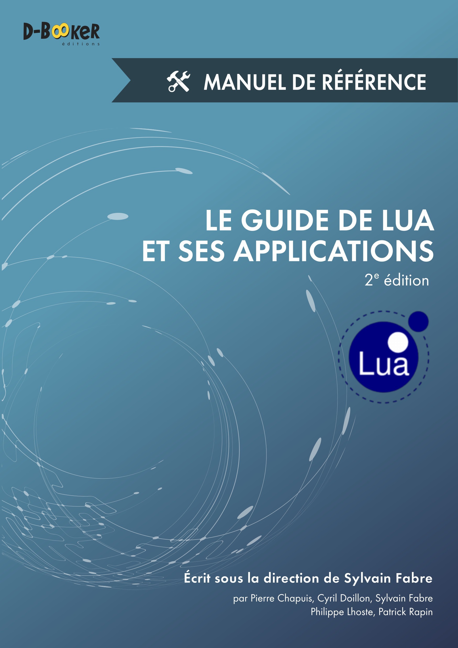 ebook cover of Le guide de Lua et ses applications - Manuel de référence (2e édition), by Collectif, Sylvain Fabre, Roberto Ierusalimschy