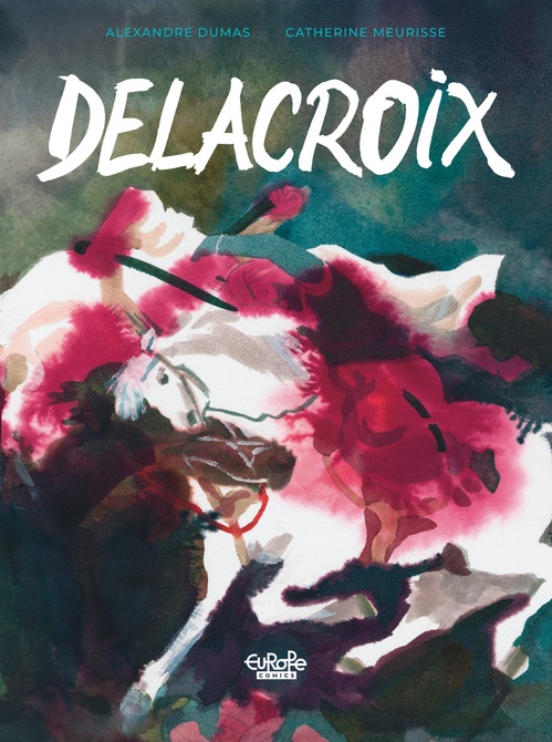 ebook cover of Delacroix, by Catherine Meurisse