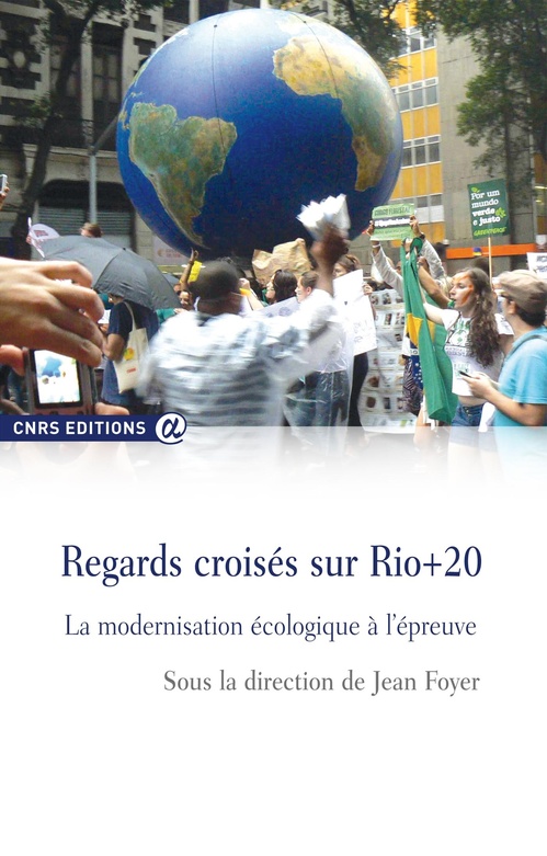 ebook cover of Regards croisés sur Rio+20, by Jean Foyer