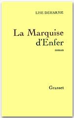 Couverture ebook de La Marquise d'Enfer, de Lise Deharme
