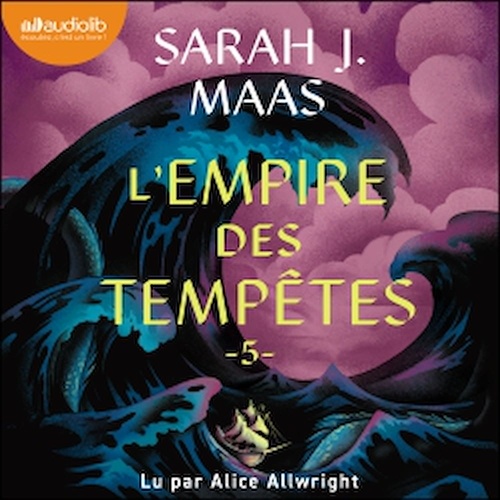 Couverture audiobook de L'Empire des tempêtes, de Sarah J. Maas