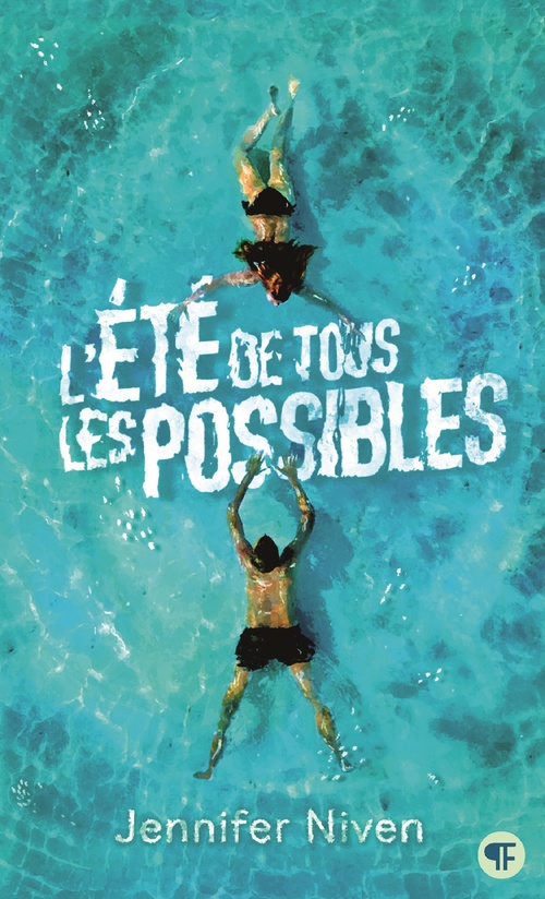 ebook cover of L'été de tous les possibles, by Jennifer Niven