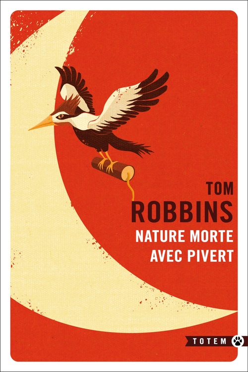 ebook cover of Nature morte avec Pivert, by Tom Robbins
