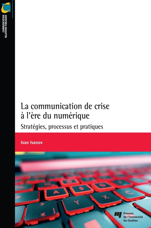 Couverture ebook de La communication de crise à l'ère du numérique, de Ivan Ivanov