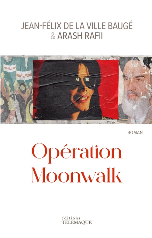 ebook cover of Opération Moonwalk, by Jean-Félix de La Ville Baugé, Arash Rafii