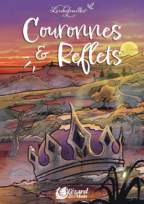 Couverture ebook de Couronnes et Reflets, de Lordesfeuilles