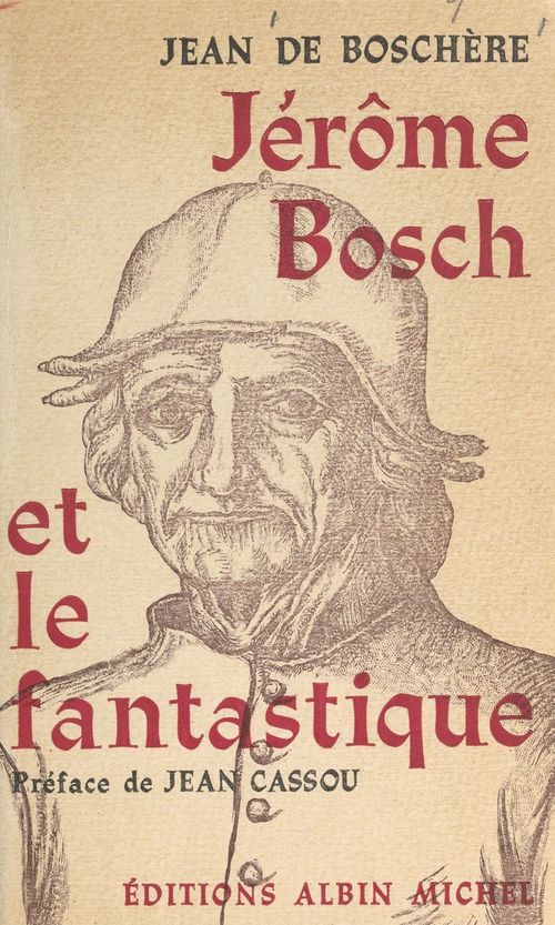 ebook cover of Jérôme Bosch et le fantastique, by Jean de Boschère
