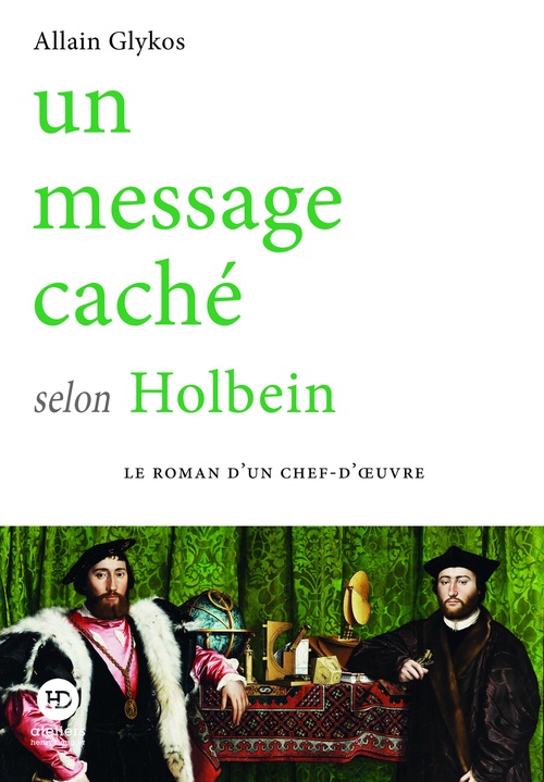 ebook cover of Un message caché selon Holbein, by Allain Glykos
