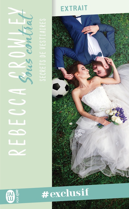 ebook cover of Secrets de vestiaires (Tome 1) - sous contrat (extrait gratuit), by Rebecca Crowley