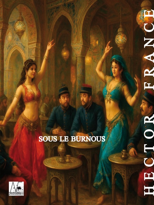 Couverture ebook de Sous le burnous, de Hector France